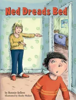 Ned Dreads Bed, Hardcover/Ronnie Sellers