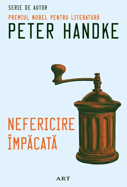 Nefericire împăcată - Peter Handke