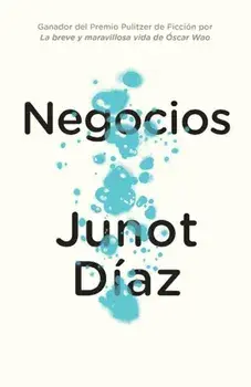 Negocios, Paperback/Junot Diaz