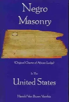 Negro Masonry In The United States, Paperback/Harold Van Buren Voorhis