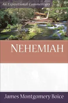 Nehemiah, Paperback/James Montgomery Boice