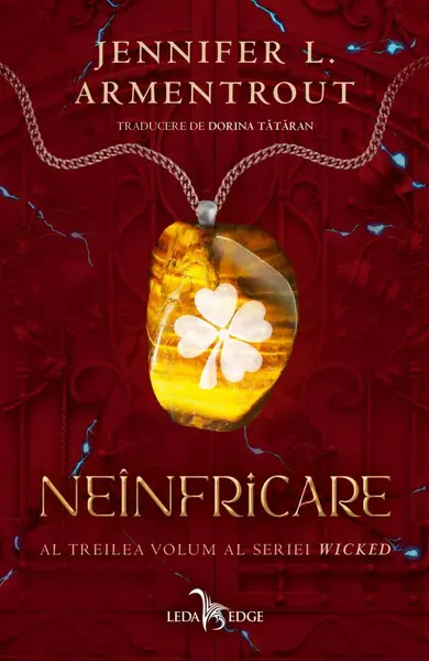 Neînfricare (seria Wicked, vol. 3)