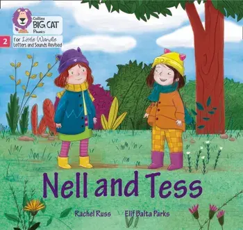 Nell and Tess. Phase 2, Paperback/Rachel Russ