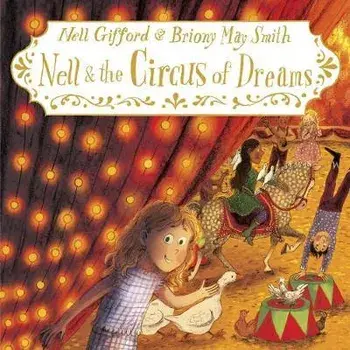 Nell and the Circus of Dreams, Paperback/Nell Gifford