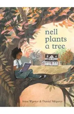Nell Plants a Tree - Anne Wynter