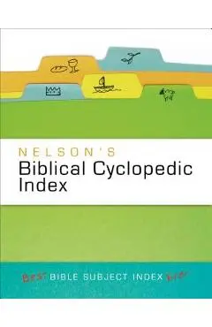 Nelson's Biblical Cyclopedic Index - Thomas Nelson