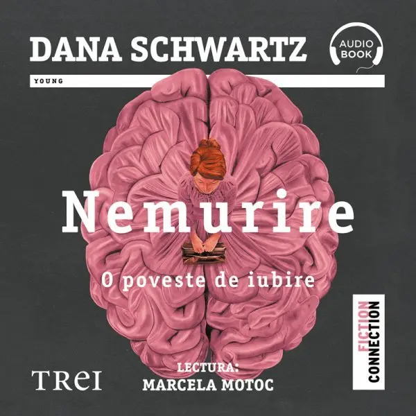 Nemurire. O poveste de iubire - Audiobook - Dana Schwartz