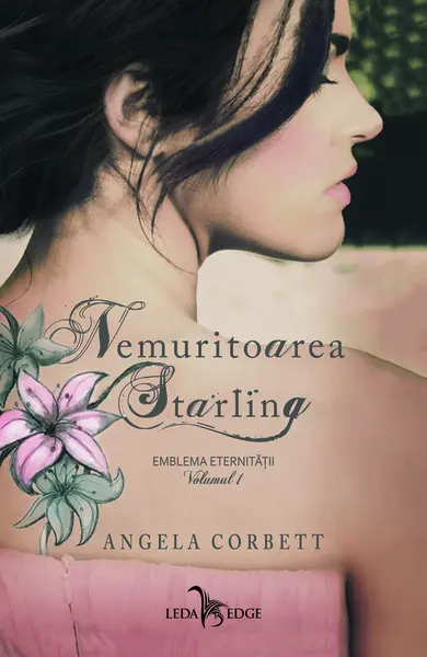 Nemuritoarea Starling (vol.1 Emblema eternității)