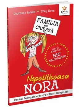 Nepoliticoasa Nora/Laurence Anholt