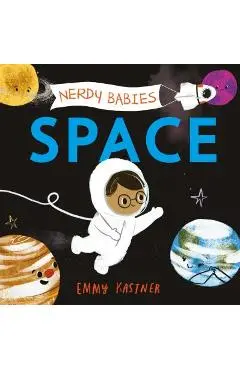 Nerdy Babies: Space - Emmy Kastner