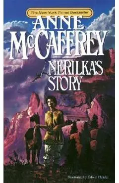 Nerilka's Story - Anne Mccaffrey