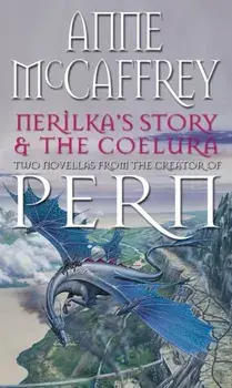 Nerilka's Story & The Coelura, Paperback/Anne McCaffrey