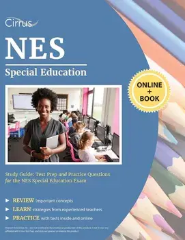 NES Special Education Study Guide: Test Prep and Practice Questions for the NES Special Education Exam, Paperback/Cirrus Teacher Certification Exam Prep