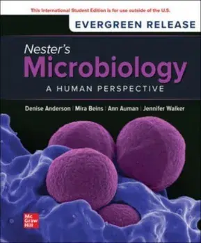 Nester's Microbiology: A Human Perspective ISE. 11 ed, Paperback/Eugene Nester