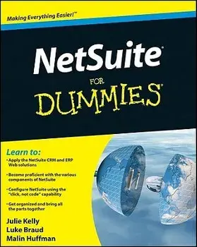 Netsuite for Dummies, Paperback/Julie Kelly