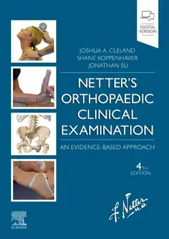 Netter's Orthopaedic Clinical Examination. An Evidence-Based Approach, 4 Revised edition, Paperback/Jonathan, PT, DPT, LMT Su
