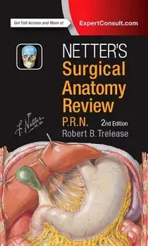 Netter's Surgical Anatomy Review P.R.N.. 2 ed, Spiral Bound/***