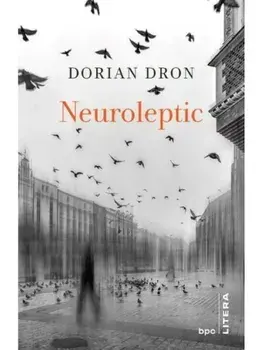 Neuroleptic/Dorian Dron