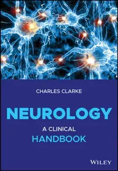 Neurology - A Clinical Handbook, Paperback/C Clarke