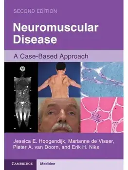 Neuromuscular Disease. A Case-Based Approach, 2 Revised edition, Paperback/***