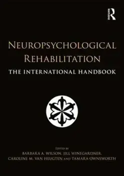 Neuropsychological Rehabilitation. The International Handbook, Paperback/***