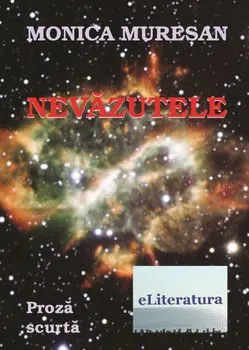 Nevazutele/Monica Muresan