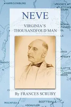 Neve: Virginia's Thousandfold Man/Frances Scruby