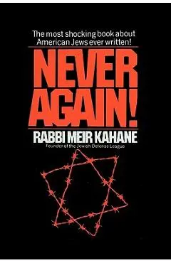 Never Again !: A Program for Survival - Meir Kahane