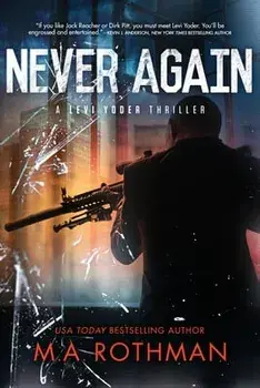 Never Again, Paperback/M. a. Rothman