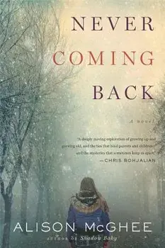 Never Coming Back, Paperback/Alison McGhee