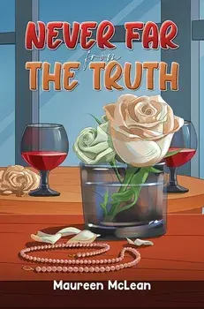 Never Far from the Truth, Paperback/Maureen McLean