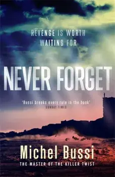 Never Forget, Paperback/Michel Bussi