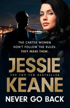 Never Go Back, Paperback/Jessie Keane