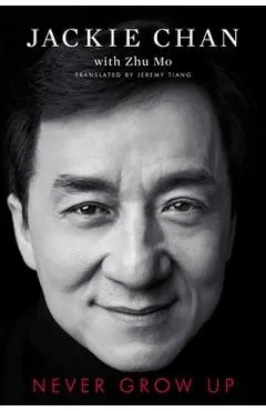 Never Grow Up - Jackie Chan