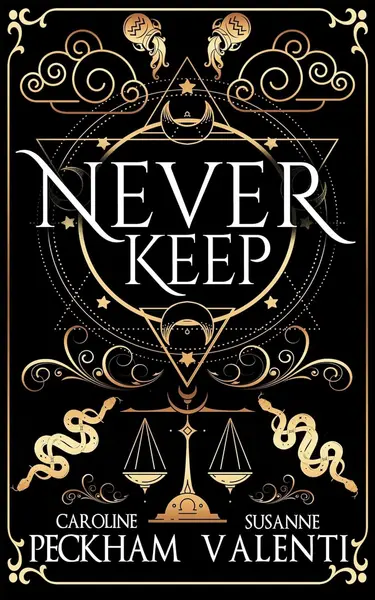 Never Keep (Sins of the Zodiac, Book 1)