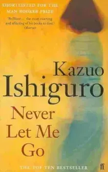Never Let Me Go/Kazuo Ishiguro