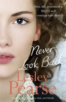 Never Look Back, Paperback/Lesley Pearse