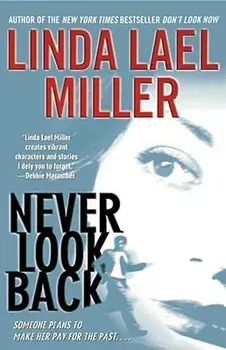 Never Look Back, Paperback/Linda Lael Miller