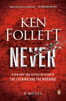 Never, Paperback/Ken Follett