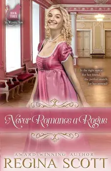 Never Romance a Rogue, Paperback/Regina Scott