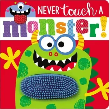 Never Touch a Monster!, Board book/***