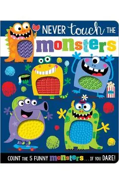 Never Touch the Monsters - Make Believe Ideas Ltd