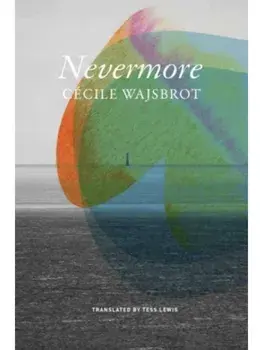 Nevermore, Hardback/Cecile Wajsbrot