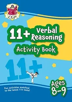 New 11+ Activity Book: Verbal Reasoning - Ages 8-9, Paperback/CGP Books