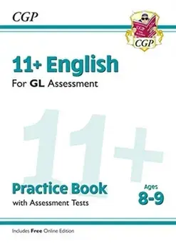 New 11+ GL English Practice Book & Assessment Tests - Ages 8-9 (with Online Edition), Paperback/***