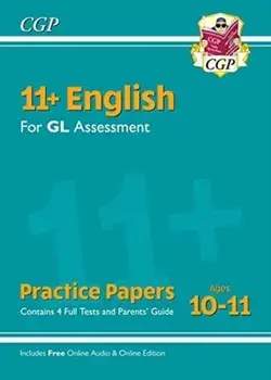 New 11+ GL English Practice Papers - Ages 10-11 (with Parents' Guide & Online Edition), Paperback/***