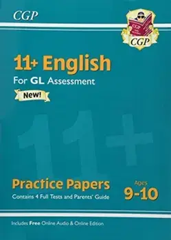New 11+ GL English Practice Papers - Ages 9-10 (with Parents' Guide & Online Edition), Paperback/***