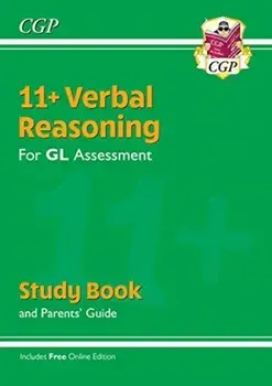 New 11+ GL Verbal Reasoning Study Book (with Parents' Guide & Online Edition), Paperback/***