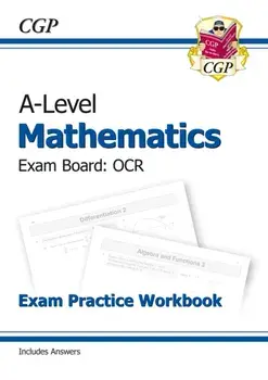 New A-Level Maths for OCR: Year 1 & 2 Exam Practice Workbook, Paperback/***