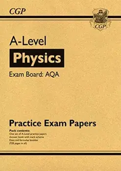 New A-Level Physics AQA Practice Papers, Paperback/Cgp Books
